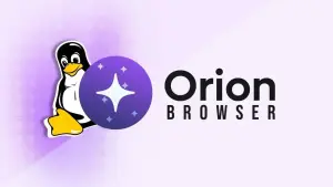 Orion Browser para Linux chega à fase beta com suporte Flatpak para x86_64 e ARM64