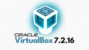VirtualBox 7.2.16 traz suporte Linux FRED e melhorias no clipboard Wayland