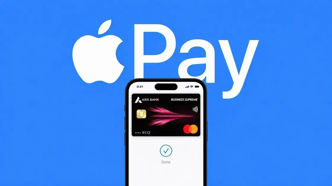 Apple Pay chega à Índia com cartões Axis Bank — o que você precisa saber