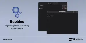 Bubbles no Linux: o ambiente leve que mistura isolamento e praticidade