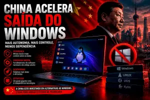 China acelera saída do Windows e empurra governo para o Linux