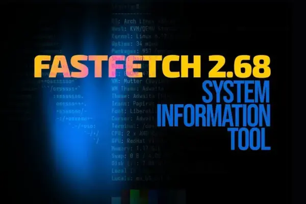 Fastfetch 2.68.1 traz módulo Top para monitorar processos em tempo real