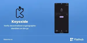 Keyoxide chega ao Linux via Flathub com verificação de identidade