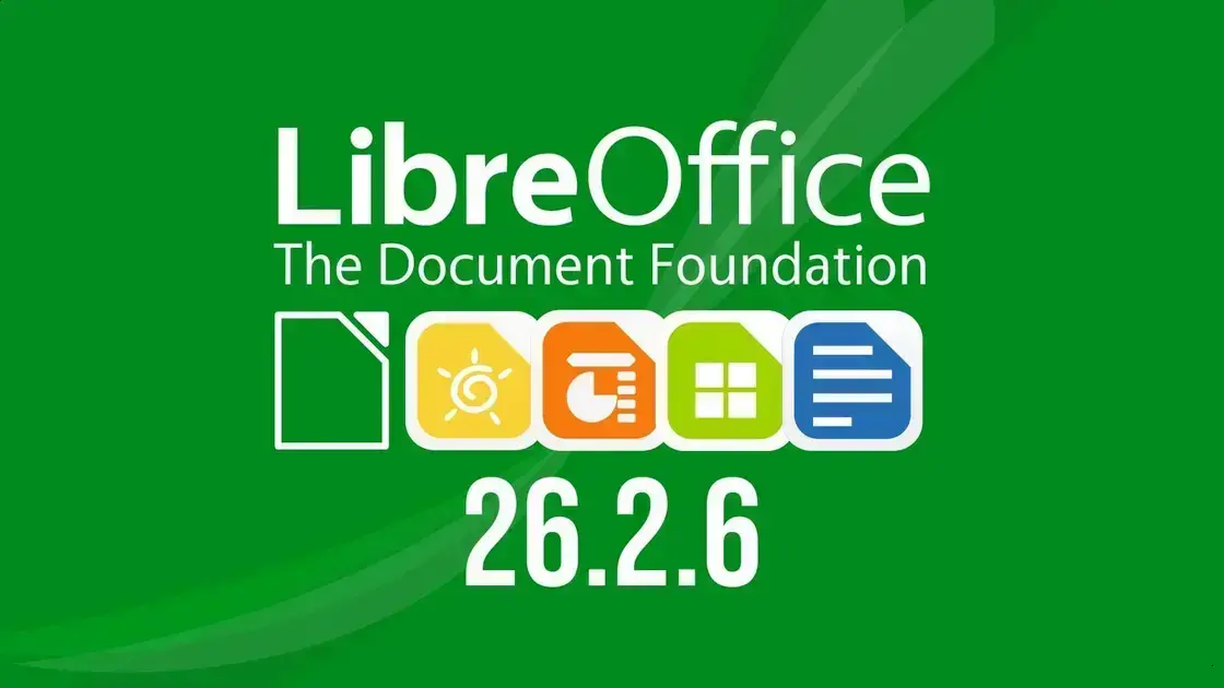 LibreOffice 26.2.6 lançado com 36 correções para maior estabilidade