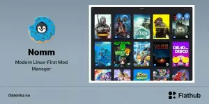 Nomm chega ao Flathub e simplifica a vida de quem usa mods no Linux