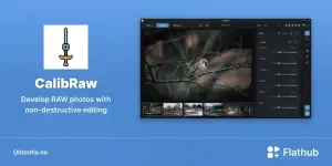 CalibRaw chega ao Flathub com edição RAW e novas funções de IA