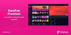 KaraFun Premium chega ao Linux via Flathub com karaokê completo