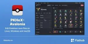 PKHeX-Avalonia chega ao Linux via Flathub para editar saves