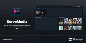 ServeMedia chega ao Linux com streaming local e biblioteca unificada