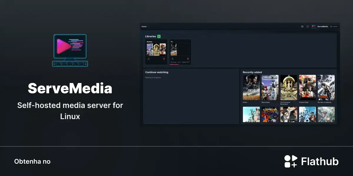 ServeMedia chega ao Linux com streaming local e biblioteca unificada